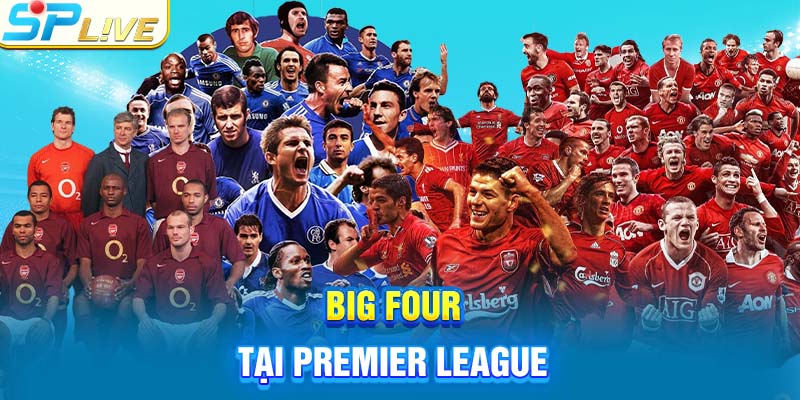 Big Four tại Premier League