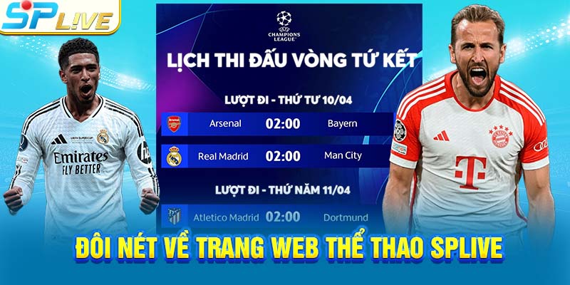 Đôi nét về trang web thể thao SPLIVE